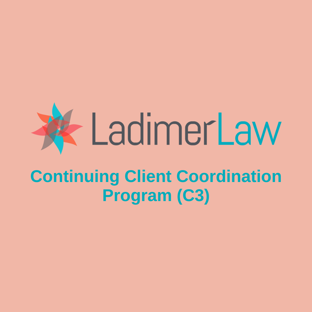 Continuing Client Care Program Ladimer Law Office PC